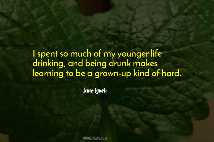 Life Drinking Quotes #1842013