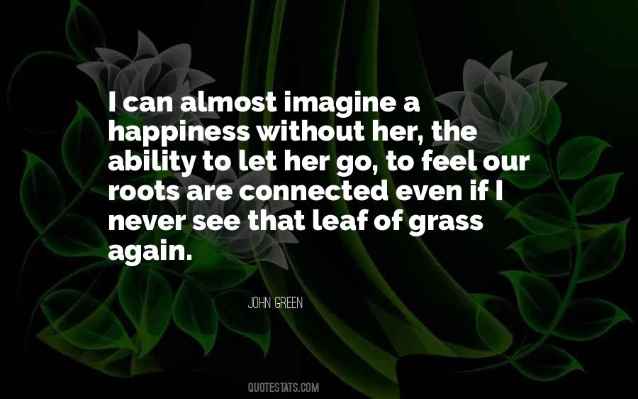 Without Roots Quotes #336666