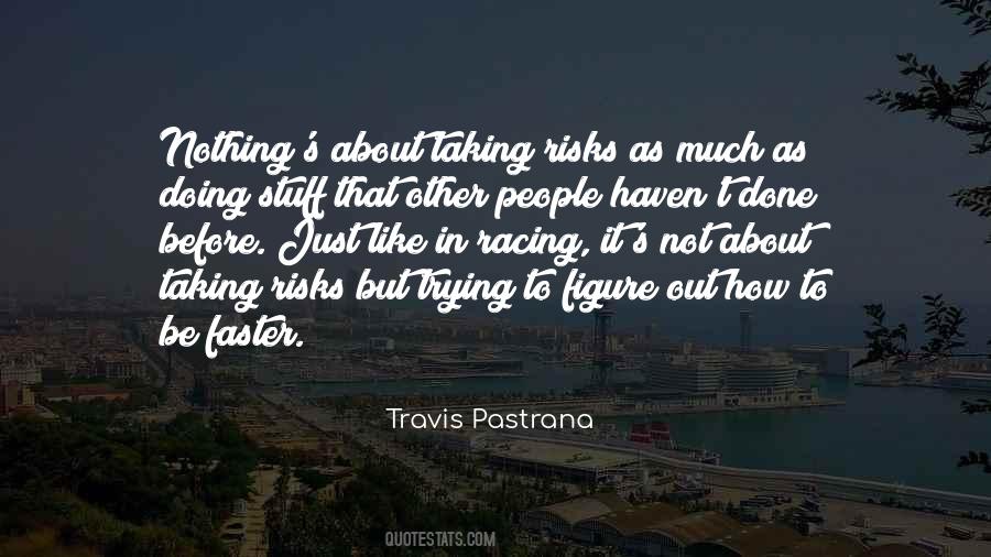 Just Doing Nothing Quotes #1015382