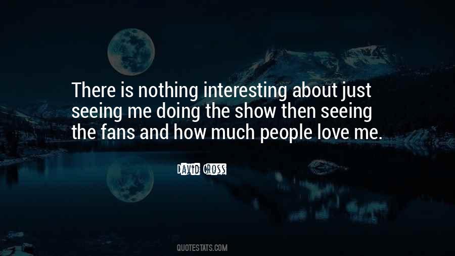 Just Doing Nothing Quotes #1279534