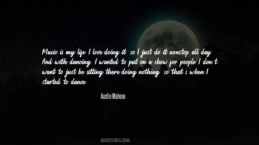 Just Doing Nothing Quotes #1332446