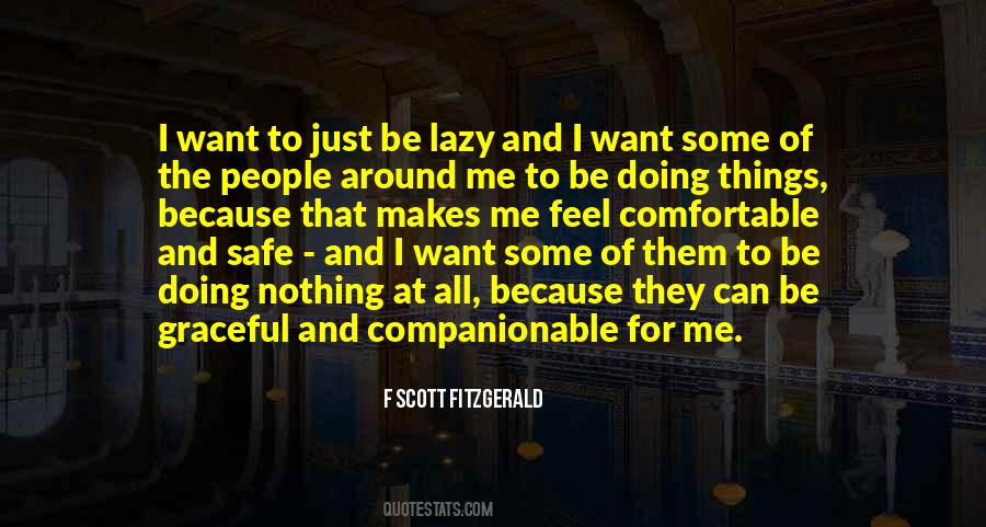 Just Doing Nothing Quotes #235095