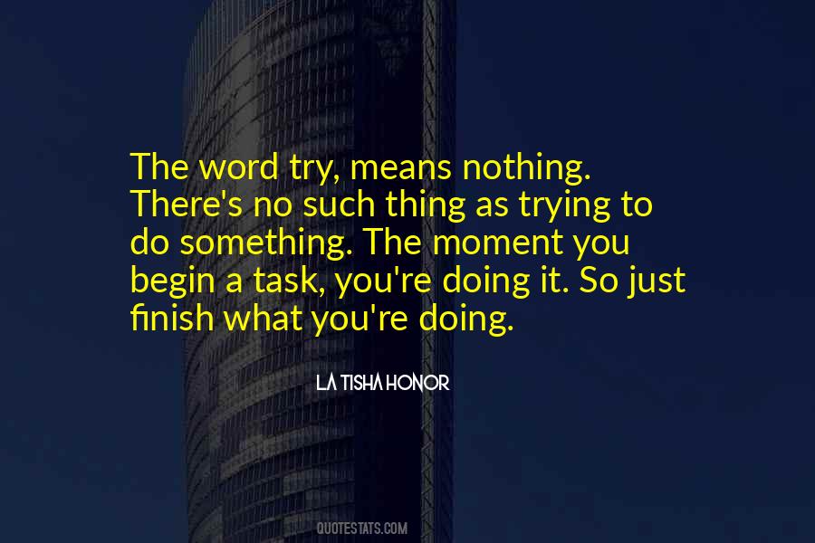 Just Doing Nothing Quotes #354089