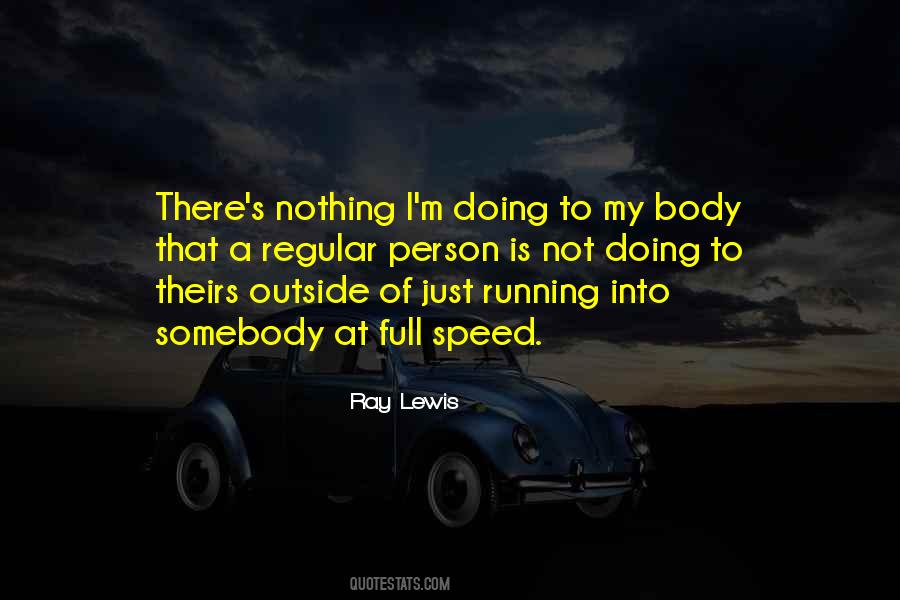 Just Doing Nothing Quotes #57945