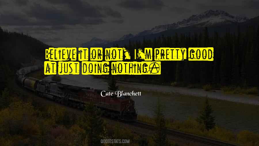 Just Doing Nothing Quotes #617839