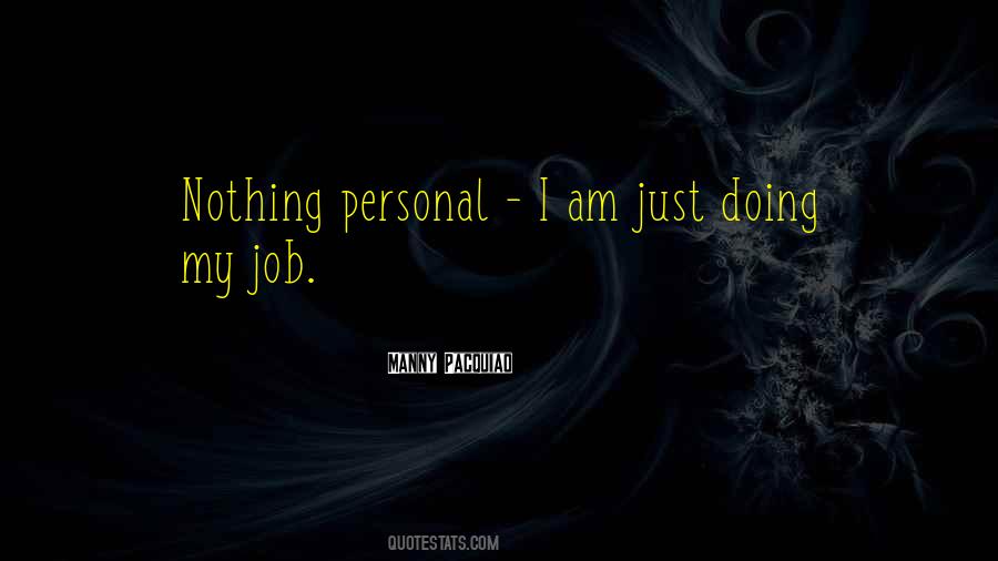 Just Doing Nothing Quotes #687977