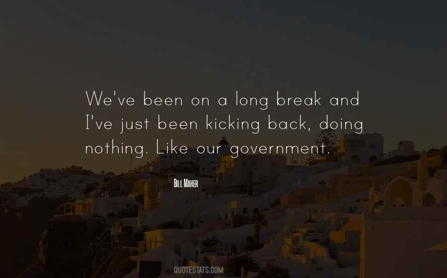 Just Doing Nothing Quotes #902352
