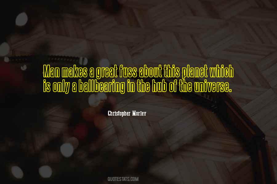 Earth Universe Quotes #1780150