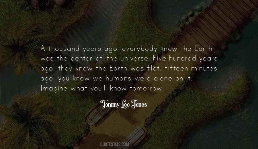 Earth Universe Quotes #817635