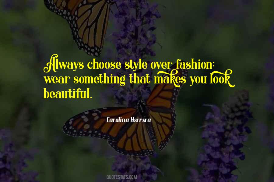 Always Look Beautiful Quotes #1070542