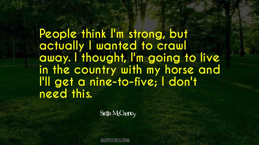 Strong Horse Quotes #1851888