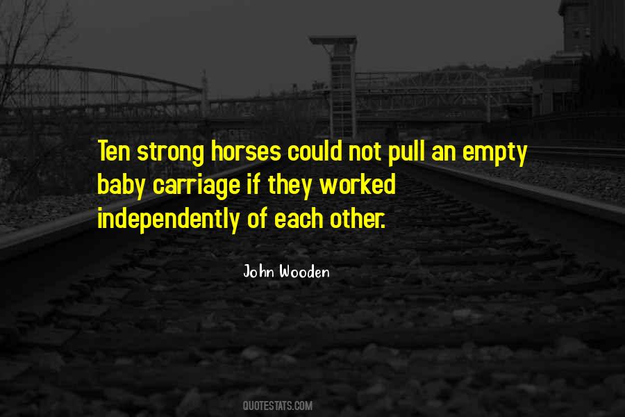 Strong Horse Quotes #415302