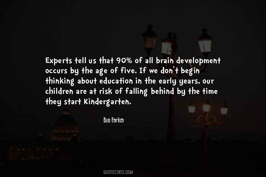 Early Brain Development Quotes #252238