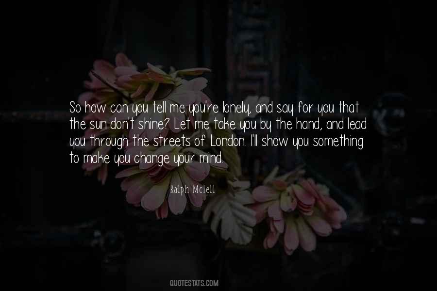 Lead The Change Quotes #1211253