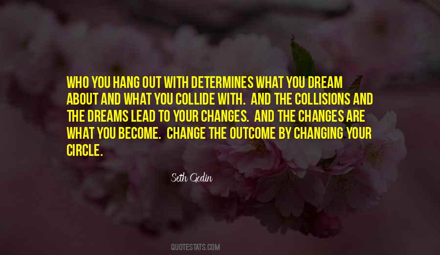 Lead The Change Quotes #1828614