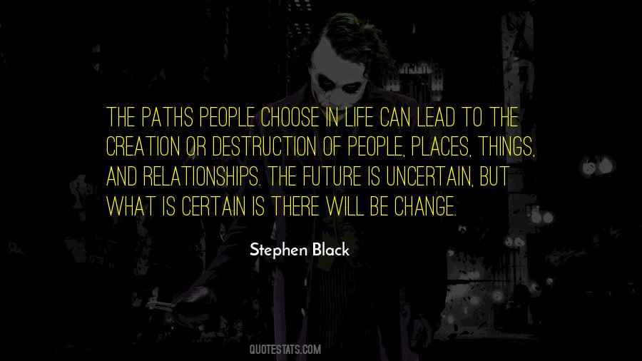 Lead The Change Quotes #1831898