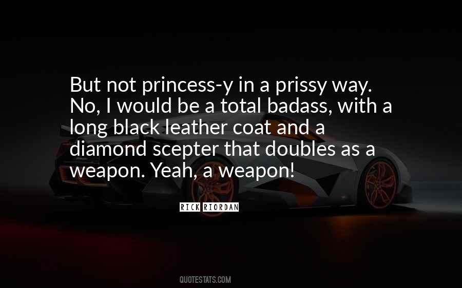Princess In Black Quotes #1072415