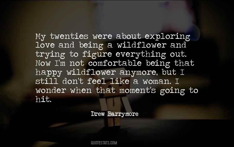 Quotes About Trying To Figure Everything Out #674893