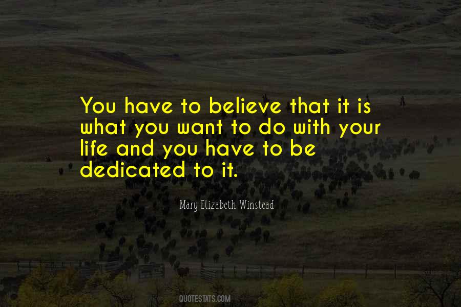 Be Dedicated Quotes #638459