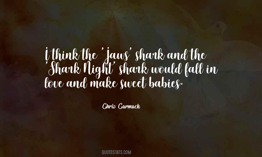 I Love Babies Quotes #1523526