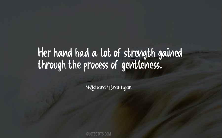 Gentleness Is Strength Quotes #1153807