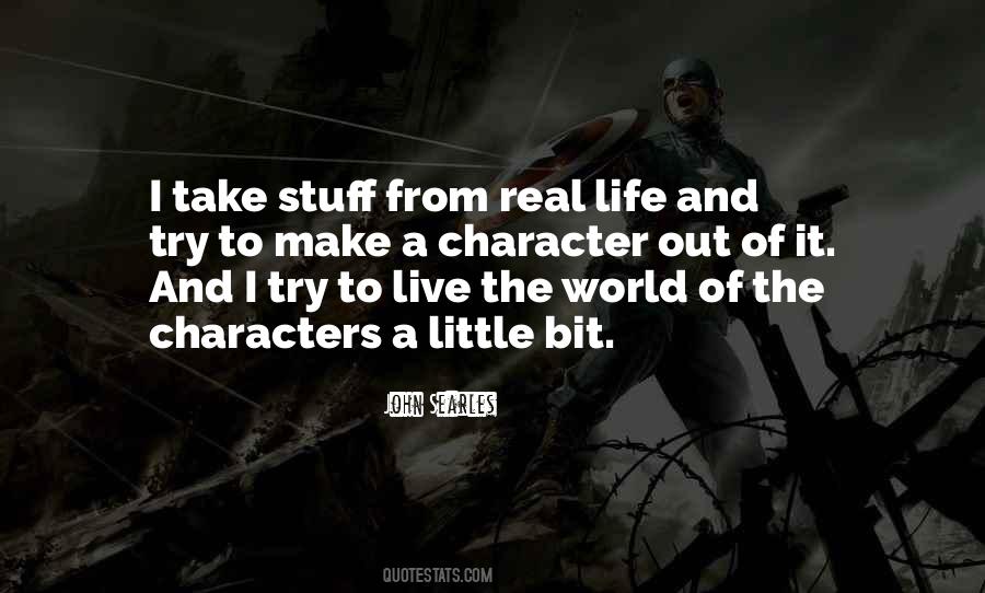 Life Character Quotes #572564