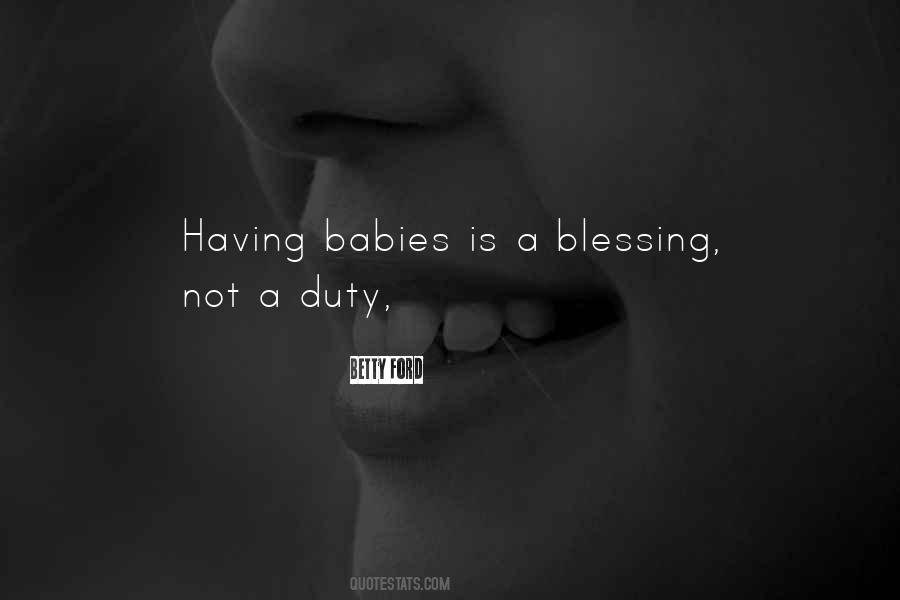 Having Babies Quotes #535218