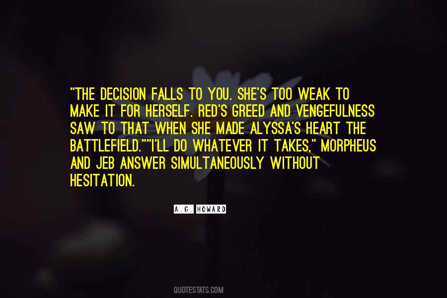 When You Make A Decision Quotes #1015863