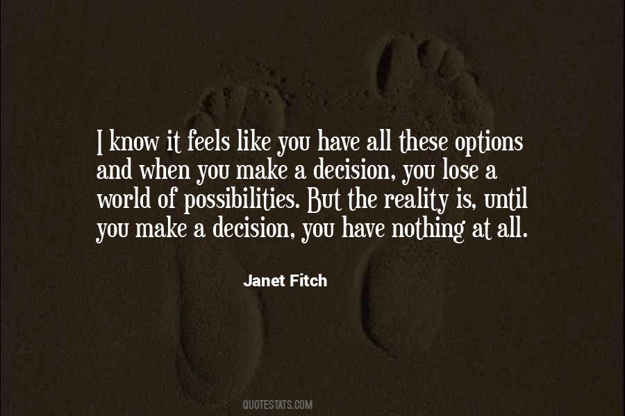 When You Make A Decision Quotes #1546666