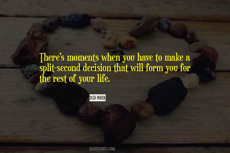 When You Make A Decision Quotes #1811615