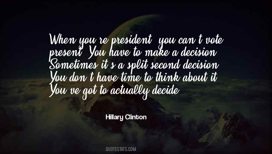 When You Make A Decision Quotes #202792