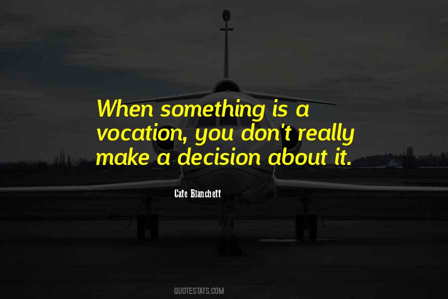 When You Make A Decision Quotes #297333