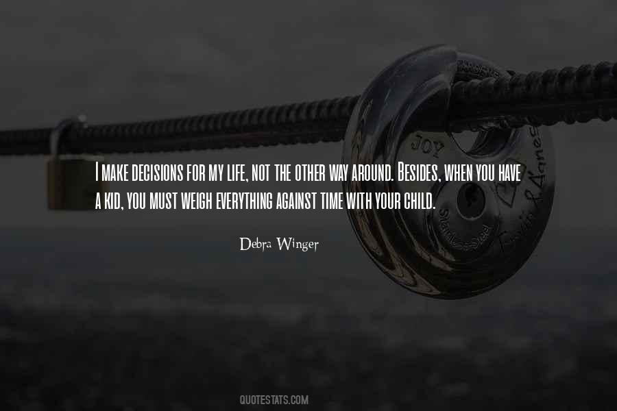 When You Make A Decision Quotes #562166