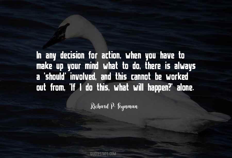 When You Make A Decision Quotes #704124