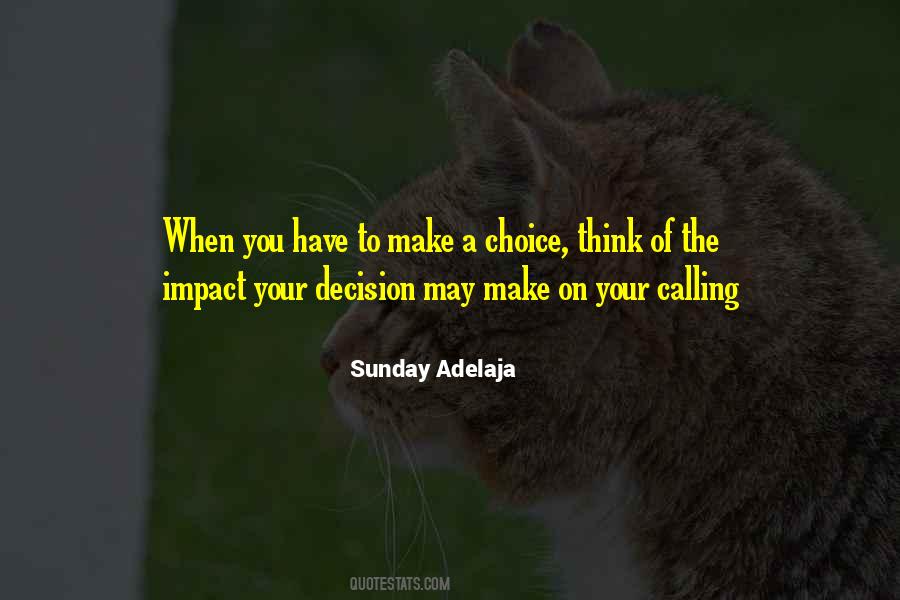 When You Make A Decision Quotes #737207