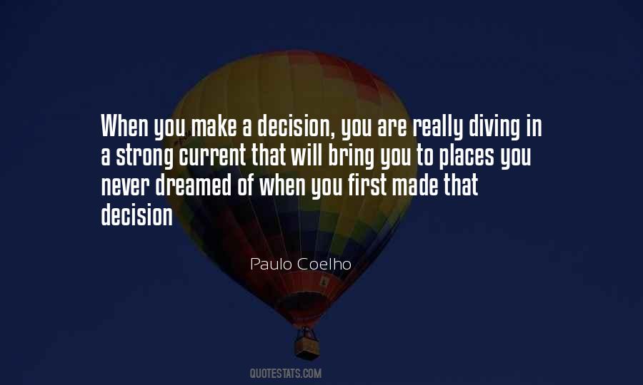 When You Make A Decision Quotes #984752