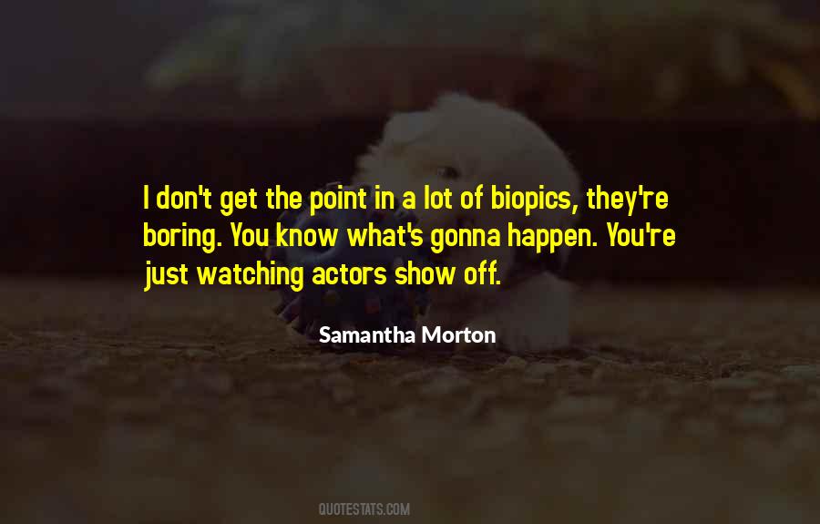 Get The Point Quotes #1309212