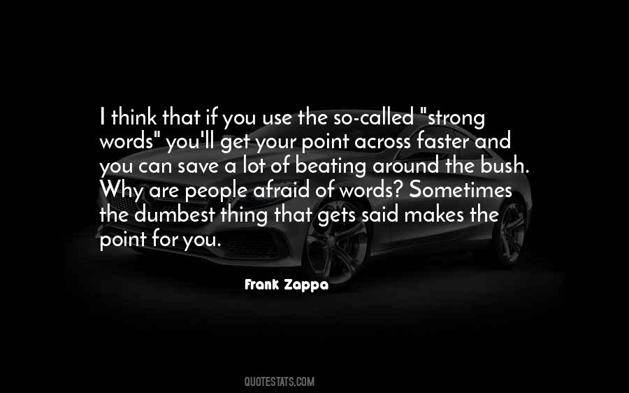 Get The Point Quotes #54859