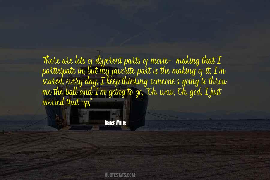 I M Just Scared Quotes #1194431