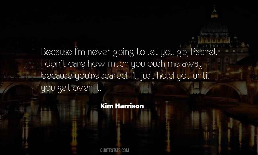 I M Just Scared Quotes #1227564