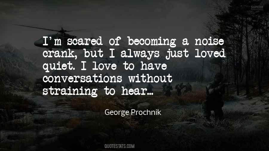 I M Just Scared Quotes #165890