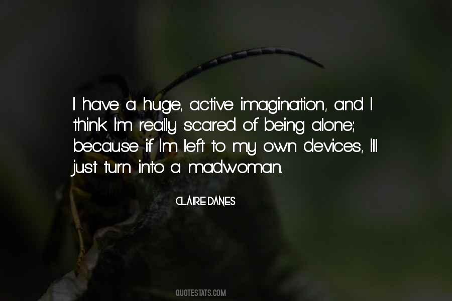I M Just Scared Quotes #345014