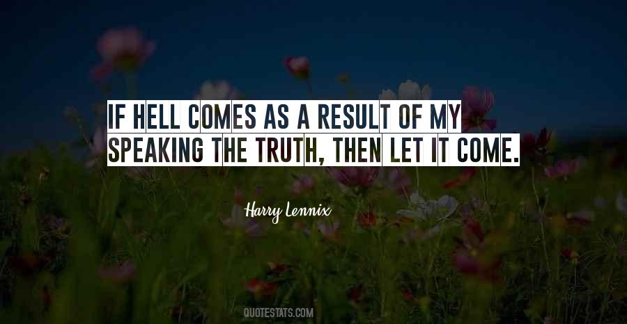 Results Speak For Themselves Quotes #821210