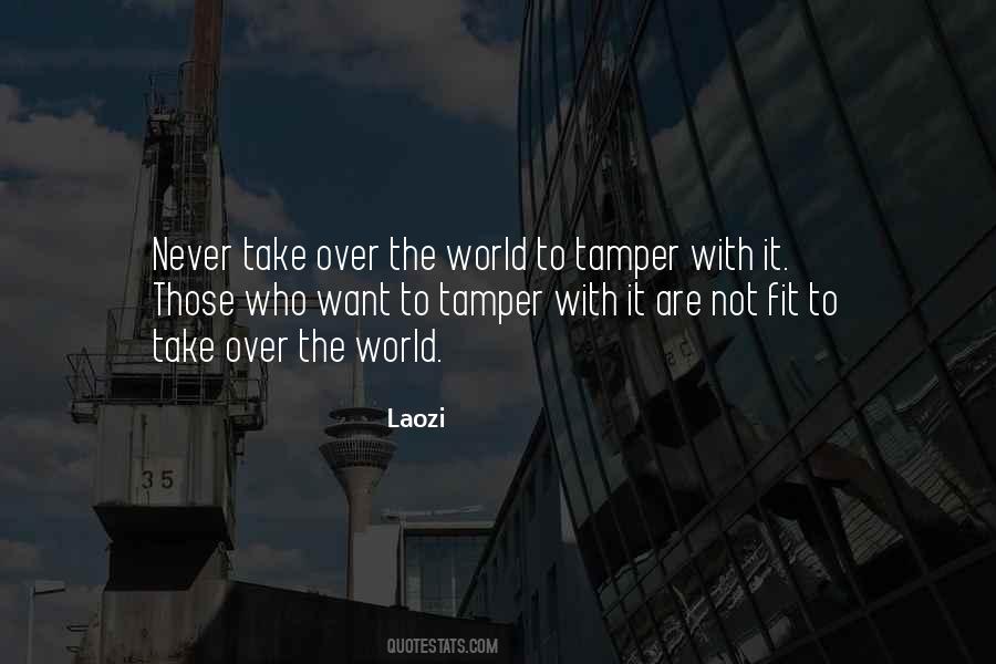 Take Over The World Quotes #1328876