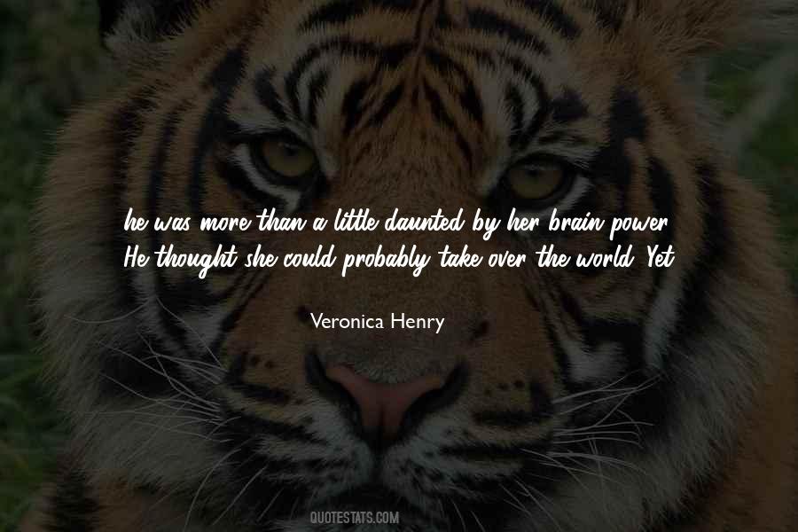 Take Over The World Quotes #315024