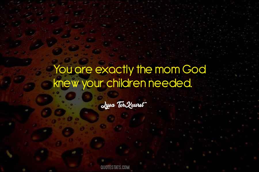 Mom God Quotes #206721