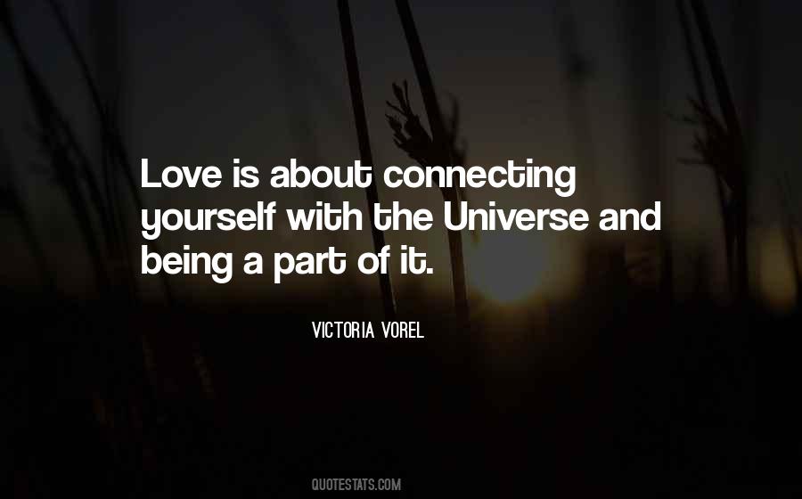 Quotes About Being A Universe #550079
