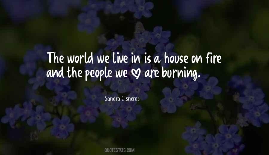 Quotes About A Fire Burning #448881