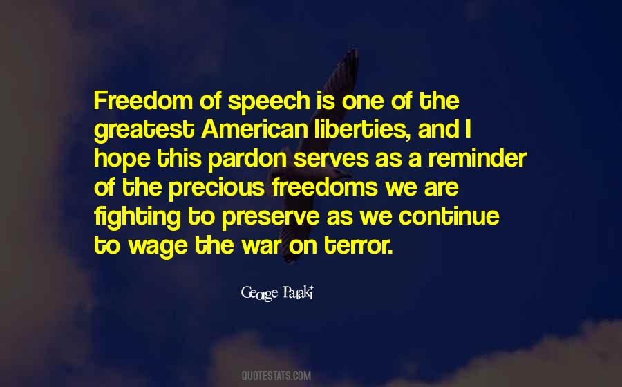 Freedom Is Precious Quotes #230328