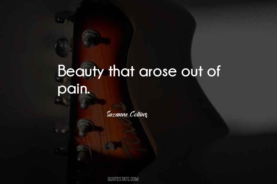 Beauty Of Pain Quotes #1303254